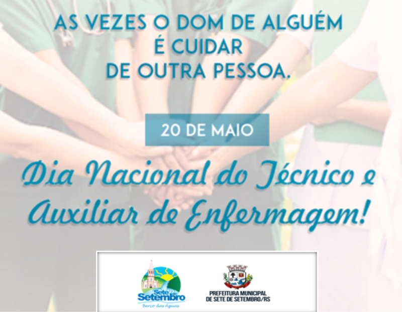 20 de Maio: Dia Nacional do Técnico e Auxiliar de Enfermagem